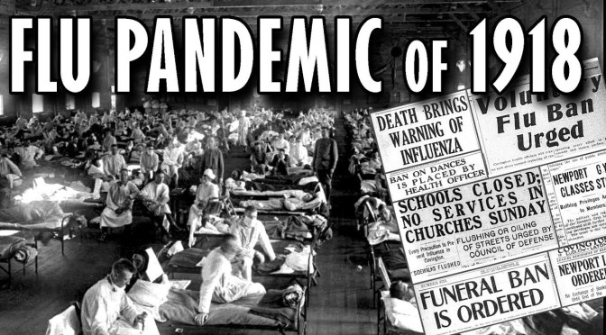 COVER-UP: Did A Vaccine Experiment on US Soliders Cause the 1918 “Spanish Flu” Epidemic? – By Kevin Barry