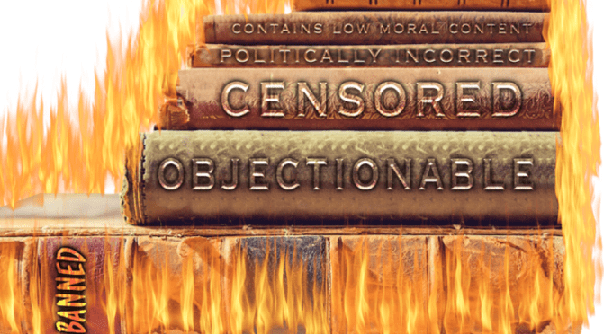 Censorship – the first action of a criminal government