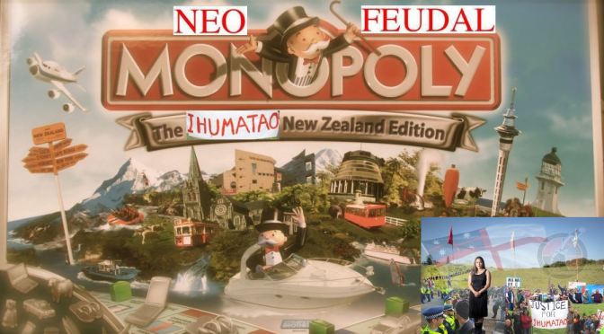 Ihumātao | How Fletchers Collected a Waiver Card in ‘Neo-Feudal Monopoly – The Ihumātao New Zealand Edition’