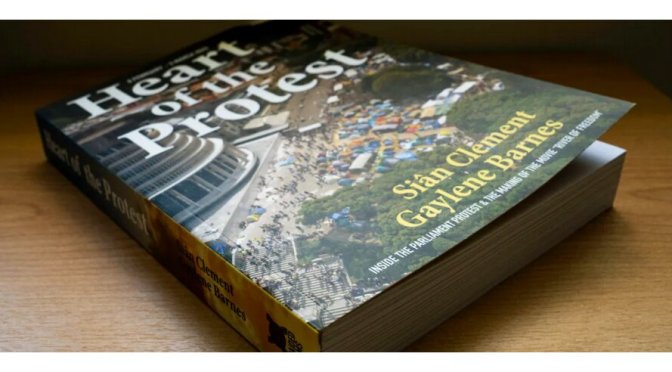 ‘Heart of the Protest’: A new book that takes readers behind the scenes of one of New Zealand’s most significant uprisings